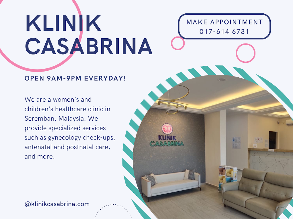 Klinik Casabrina Senawang – Baby Scan, Perubatan Am, Pap Smear & Perkhidmatan Wanita di Seremban