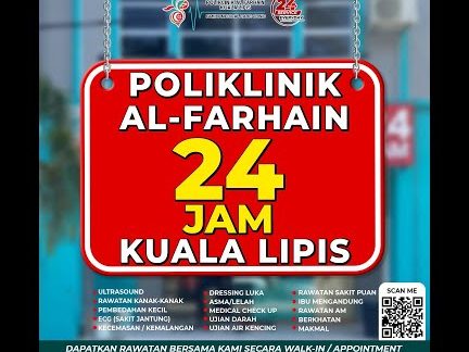 Poliklinik Al Farhaini 24 Jam Kuala Lipis – Perkhidmatan Kesihatan Segera & Doktor Pakar