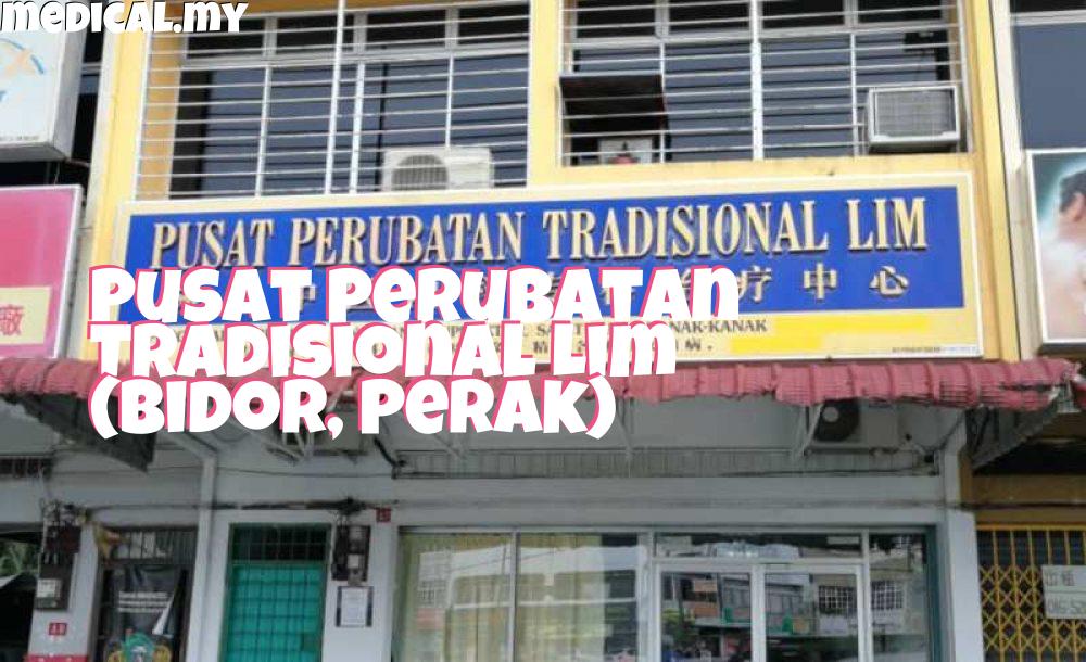 Pusat Perubatan Tradisional LIM – Rawatan Semulajadi untuk Kesihatan Optimum