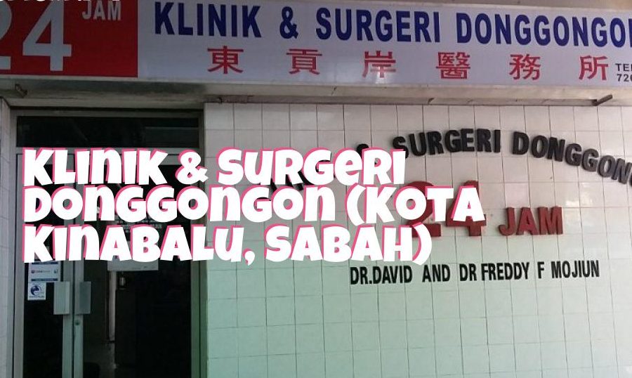Klinik & Surgeri 24 Jam Donggongon – Perkhidmatan Perubatan Kecemasan & Rawatan Pantas