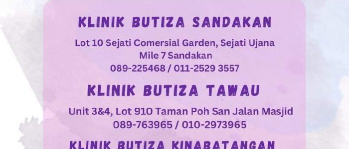 Klinik Butiza Tawau – Perkhidmatan Kesihatan Premium, Pemeriksaan & Rawatan 24 Jam