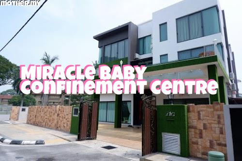 Miracle Confinement Care – Penjagaan Selepas Bersalin Berkualiti & Sihat