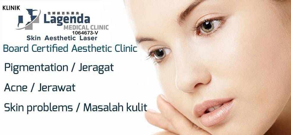 Klinik Medikal Lagenda – Rawatan Laser Kulit Estetik Profesional & Promosi Istimewa