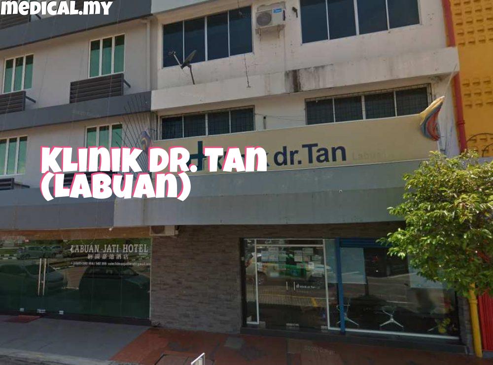 Foto Klinik Dr Tan Labuan - Cawangan Lajau: Perkhidmatan Kesihatan, Rawatan Keluarga & Ubat